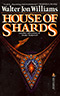 House of Shards